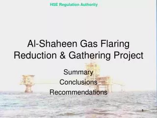 Al-Shaheen Gas Flaring Reduction &amp; Gathering Project