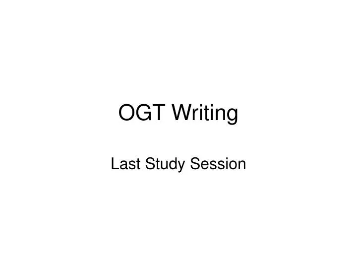ogt writing