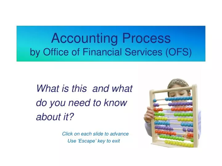 accounting process by office of financial services ofs