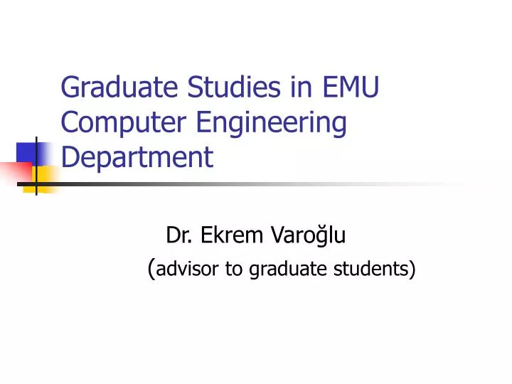 graduate studies in emu computer engineering department