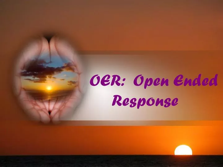 oer open ended response