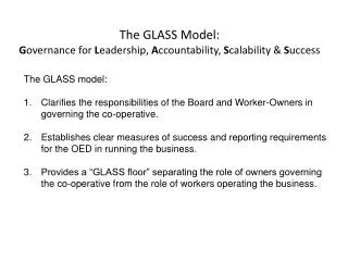 The GLASS Model: G overnance for L eadership, A ccountability, S calability &amp; S uccess
