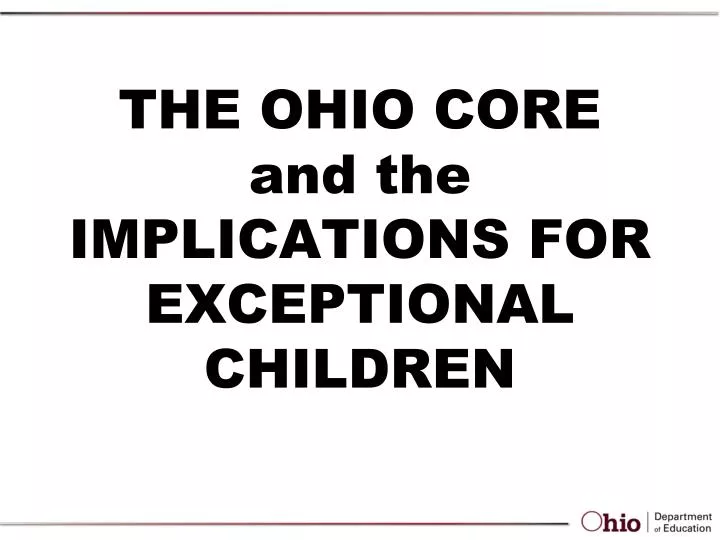 the ohio core and the implications for exceptional children