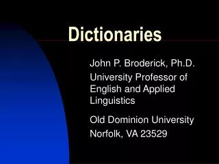 Dictionaries