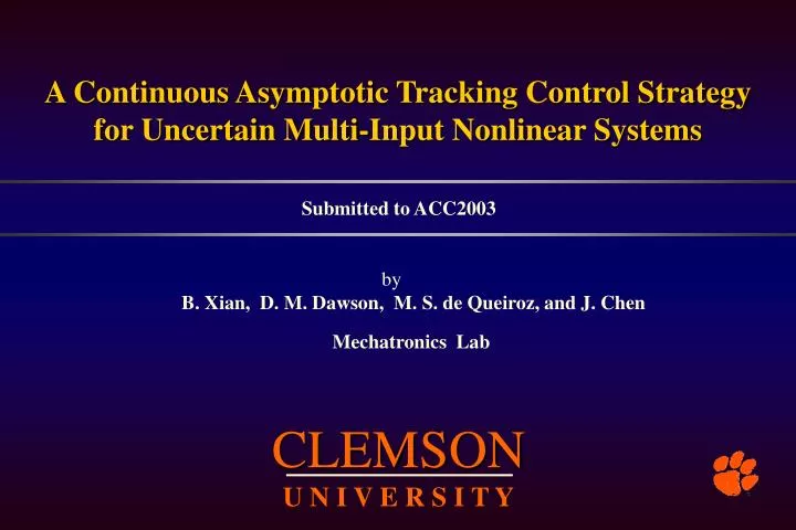 a continuous asymptotic tracking c ontrol strategy for uncertain multi input nonlinear systems
