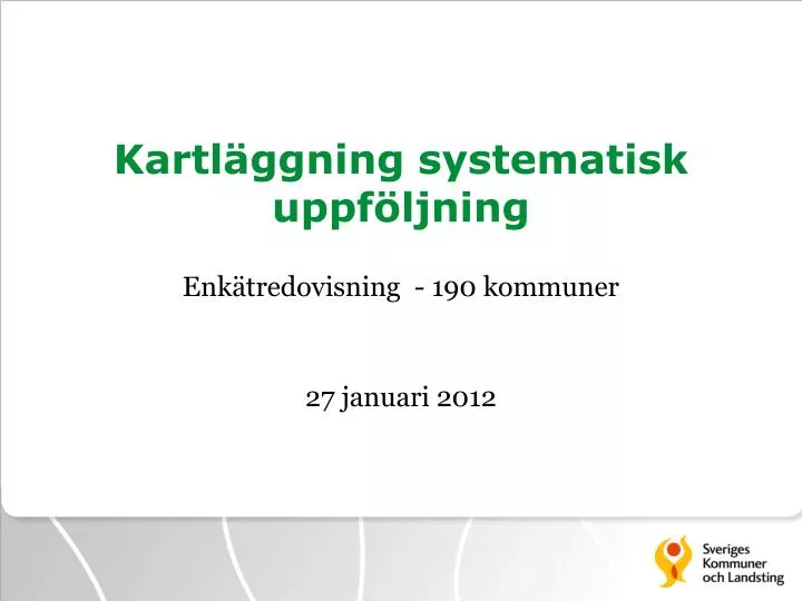 kartl ggning systematisk uppf ljning