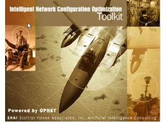 Intelligent Network Configuration Optimization Toolkit (INCOT)