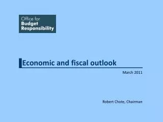 Economic and fiscal outlook