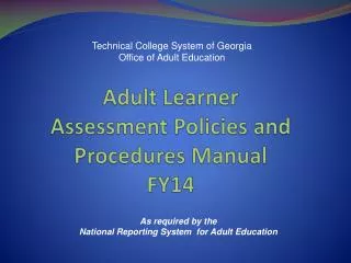 Adult Learner Assessment Policies and Procedures Manual FY14