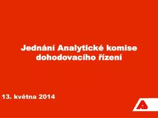 jedn n analytick komise dohodovac ho zen