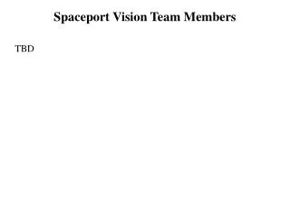 Spaceport Vision Team Members