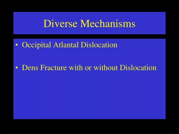 diverse mechanisms
