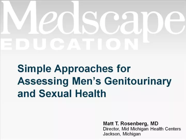 simple approaches for assessing men s genitourinary and sexual health