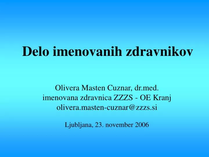 delo imenovanih zdravnikov