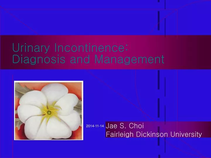 urinary incontinence diagnosis and management