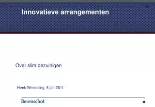 innovatieve arrangementen