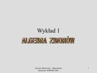 wyk ad 1