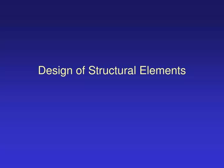 design of structural elements