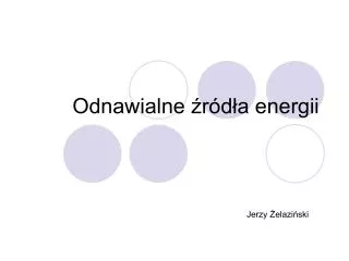 odnawialne r d a energii