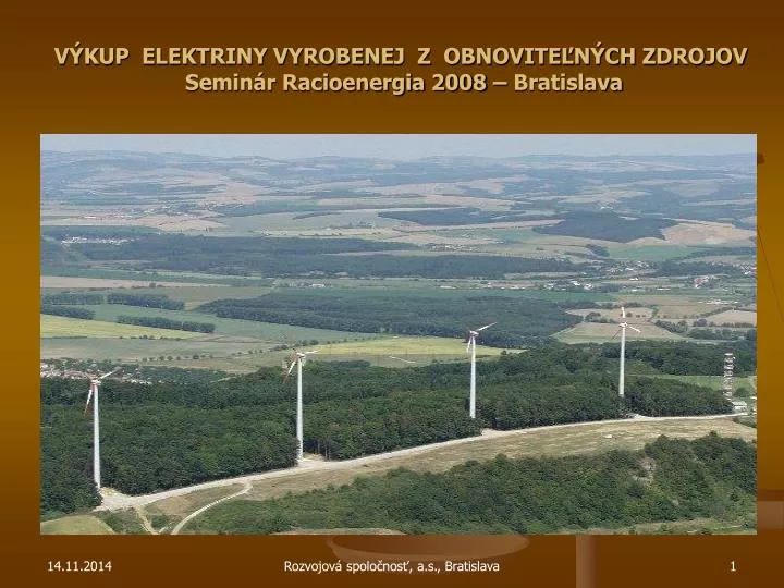 v kup elektriny vyrobenej z obnovite n ch zdrojov semin r racioenergia 2008 bratislava