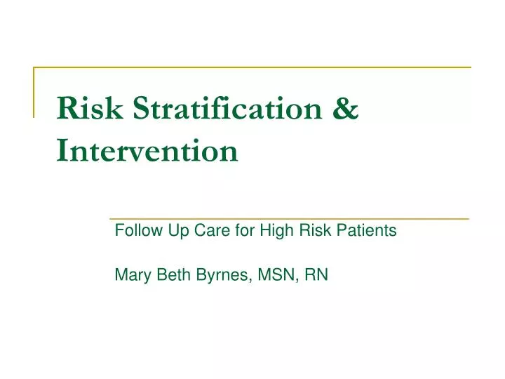 risk stratification intervention
