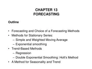 CHAPTER 13 FORECASTING