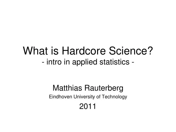 what is hardcore science intro in applied statistics