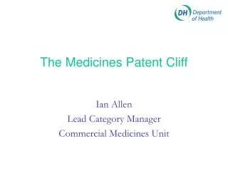 The Medicines Patent Cliff