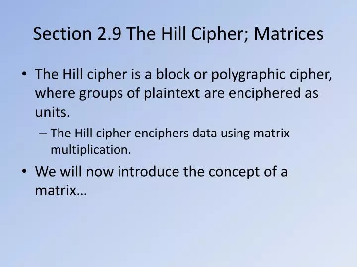 section 2 9 the hill cipher matrices