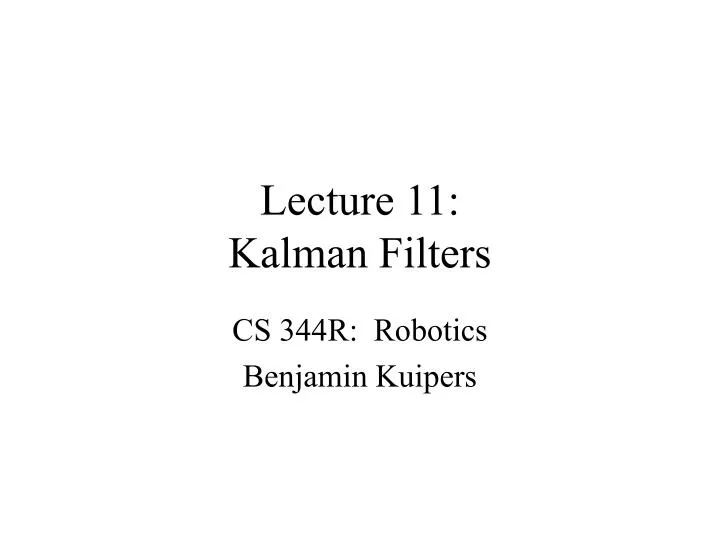 lecture 11 kalman filters