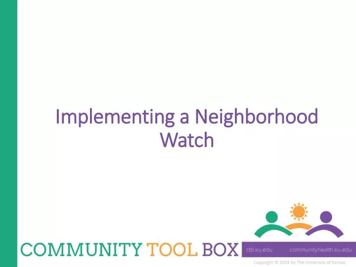 implementing a neighborhood watch