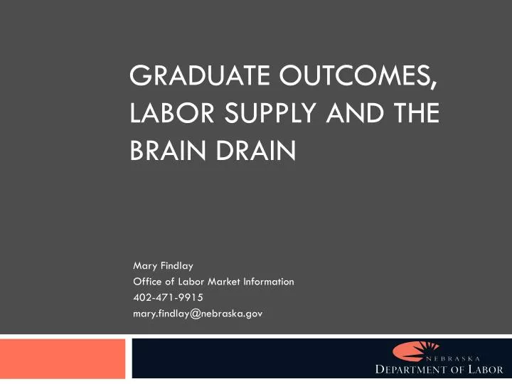graduate outcomes labor supply and the brain drain