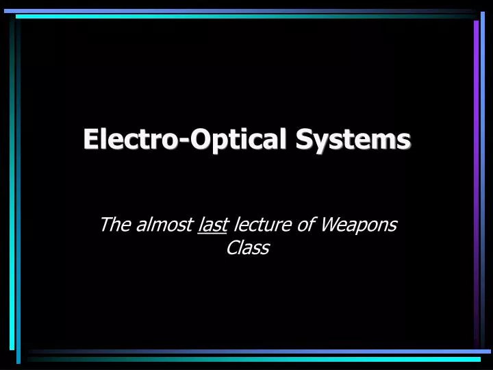 electro optical systems