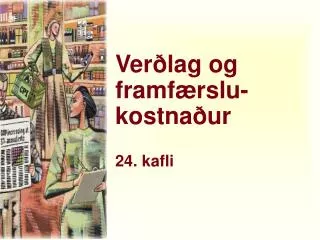 ver lag og framf rslu kostna ur