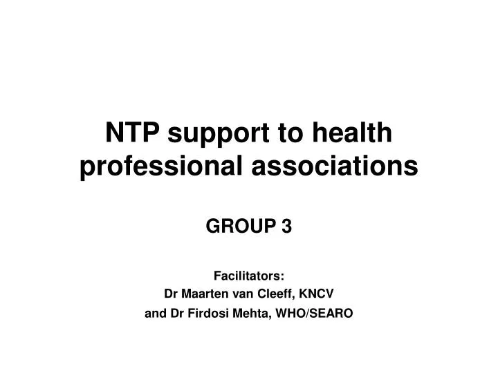 ntp support to health professional associations