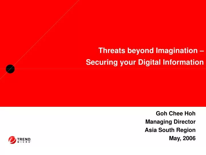 threats beyond imagination securing your digital information