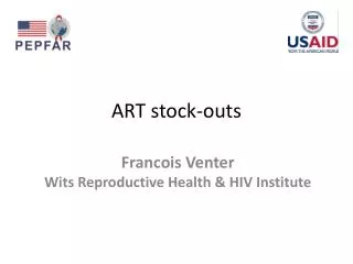 ART stock-outs