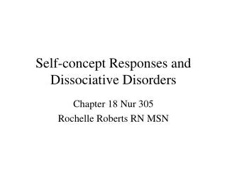 Self-concept Responses and Dissociative Disorders