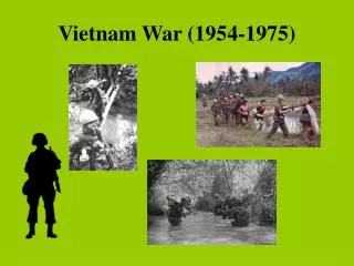 Vietnam War (1954-1975)