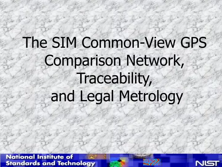 the sim common view gps comparison network traceability and legal metrology