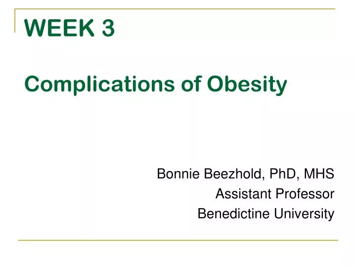 week 3 complications of obesity
