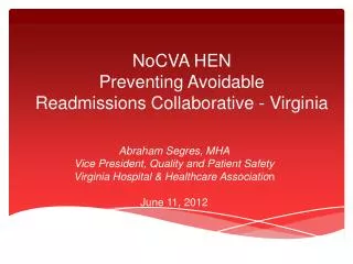 NoCVA HEN Preventing Avoidable Readmissions Collaborative - Virginia