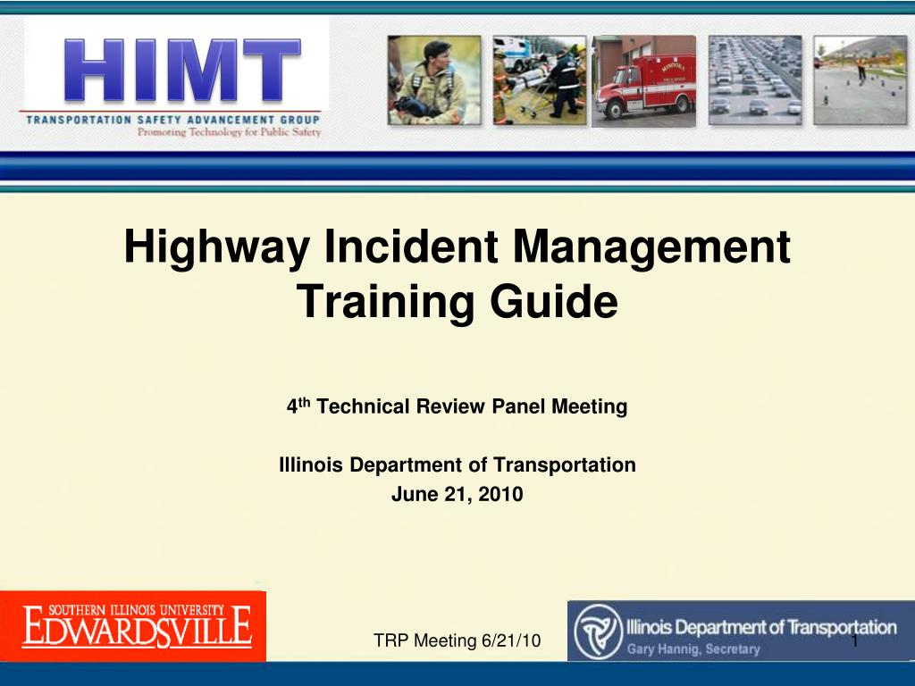PPT - Highway Incident Management Training Guide PowerPoint ...