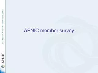 APNIC member survey