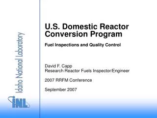 U.S. Domestic Reactor Conversion Program Fuel Inspections and Quality Control