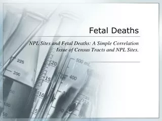 Fetal Deaths