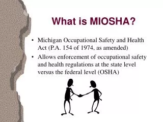 What is MIOSHA?
