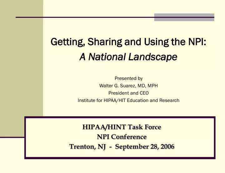 hipaa hint task force npi conference trenton nj september 28 2006