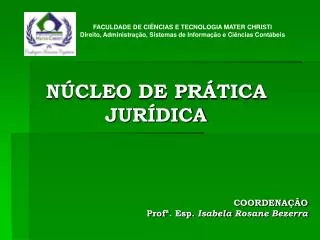 coordena o prof esp isabela rosane bezerra