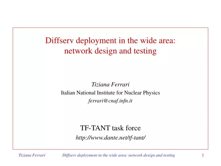 diffserv deployment in the wide area network design and testing